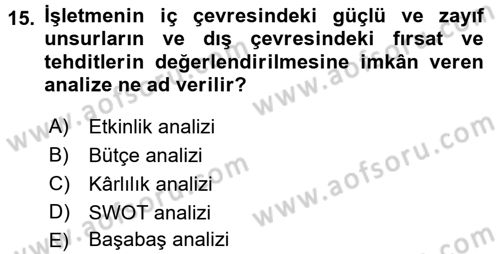 Küçük İşletme Yönetimi Dersi 2016 - 2017 Yılı 3 Ders Sınavı 15. Soru