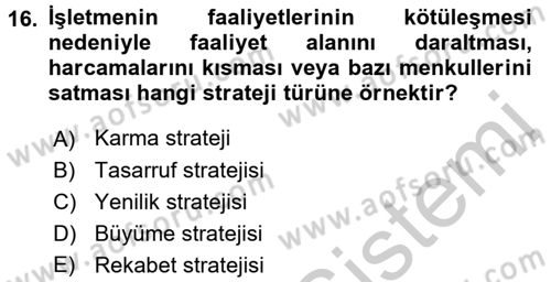 Küçük İşletme Yönetimi Dersi 2016 - 2017 Yılı 3 Ders Sınavı 16. Soru