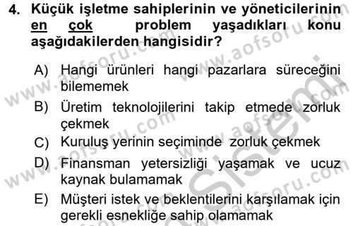 Küçük İşletme Yönetimi Dersi 2016 - 2017 Yılı (Vize) Ara Sınav Soruları 4. Soru
