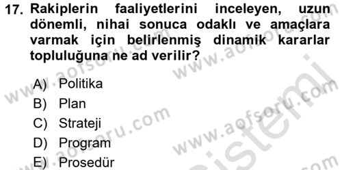 Küçük İşletme Yönetimi Dersi 2016 - 2017 Yılı (Final) Dönem Sonu Sınav Soruları 17. Soru