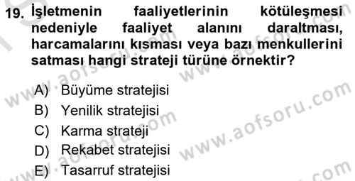 Küçük İşletme Yönetimi Dersi 2016 - 2017 Yılı (Final) Dönem Sonu Sınav Soruları 19. Soru