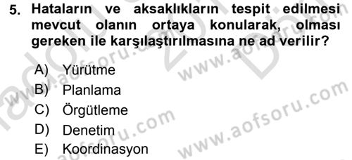 Küçük İşletme Yönetimi Dersi 2016 - 2017 Yılı (Final) Dönem Sonu Sınav Soruları 5. Soru