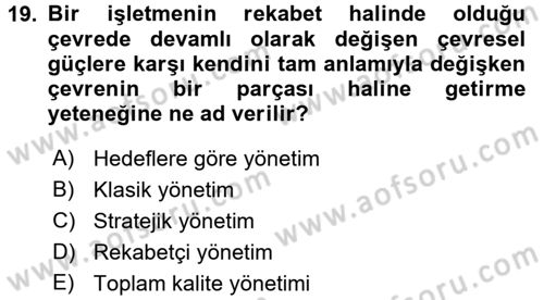 Küçük İşletme Yönetimi Dersi 2017 - 2018 Yılı 3 Ders Sınav Soruları 19. Soru