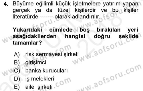 Küçük İşletme Yönetimi Dersi 2017 - 2018 Yılı 3 Ders Sınav Soruları 4. Soru