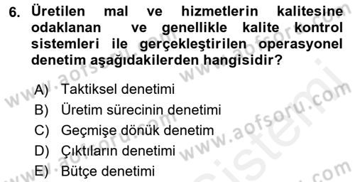 Küçük İşletme Yönetimi Dersi 2017 - 2018 Yılı 3 Ders Sınav Soruları 6. Soru