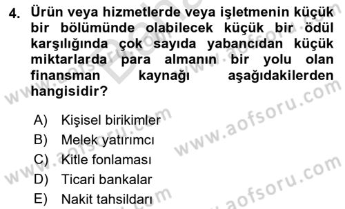 Küçük İşletme Yönetimi Dersi 2021 - 2022 Yılı (Final) Dönem Sonu Sınav Soruları 4. Soru