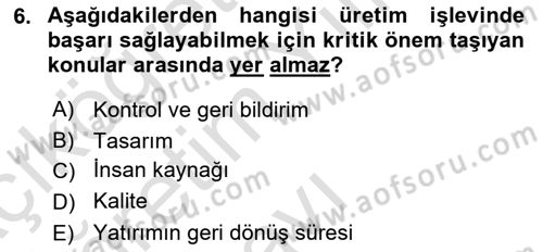 Küçük İşletme Yönetimi Dersi 2022 - 2023 Yılı Yaz Okulu Sınav Soruları 6. Soru