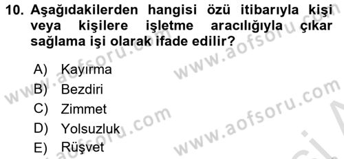 Küçük İşletme Yönetimi Dersi 2023 - 2024 Yılı (Vize) Ara Sınav Soruları 10. Soru