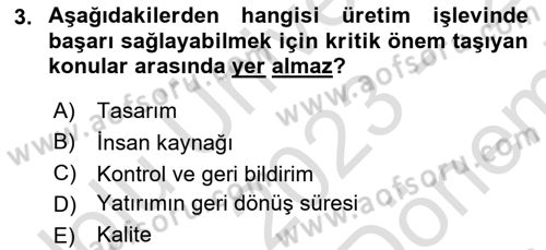 Küçük İşletme Yönetimi Dersi 2023 - 2024 Yılı (Final) Dönem Sonu Sınav Soruları 3. Soru
