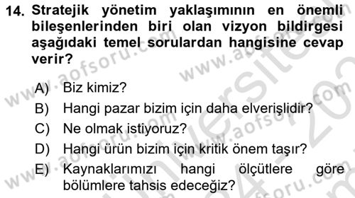 Küçük İşletme Yönetimi Dersi 2024 - 2025 Yılı (Final) Dönem Sonu Sınav Soruları 14. Soru