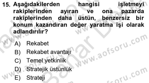 Küçük İşletme Yönetimi Dersi 2024 - 2025 Yılı (Final) Dönem Sonu Sınav Soruları 15. Soru