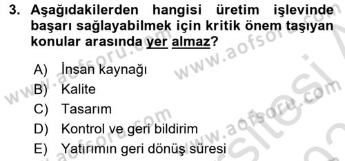 Küçük İşletme Yönetimi Dersi 2024 - 2025 Yılı (Final) Dönem Sonu Sınav Soruları 3. Soru