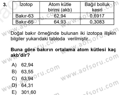 Genel Kimya 1 Dersi 2017 - 2018 Yılı (Final) Dönem Sonu Sınavı 3. Soru