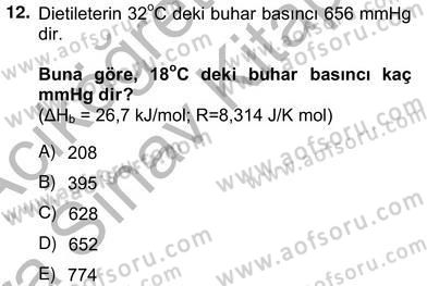 Genel Kimya 2 Dersi 2012 - 2013 Yılı (Vize) Ara Sınavı 12. Soru