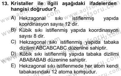 Genel Kimya 2 Dersi 2012 - 2013 Yılı (Vize) Ara Sınav Soruları 13. Soru