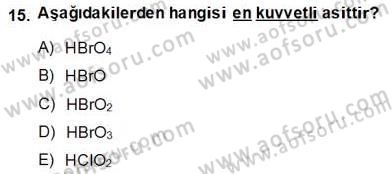 Genel Kimya 2 Dersi 2012 - 2013 Yılı (Final) Dönem Sonu Sınav Soruları 15. Soru