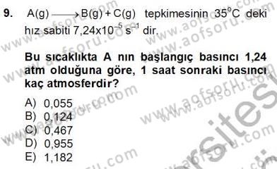 Genel Kimya 2 Dersi 2012 - 2013 Yılı (Final) Dönem Sonu Sınav Soruları 9. Soru
