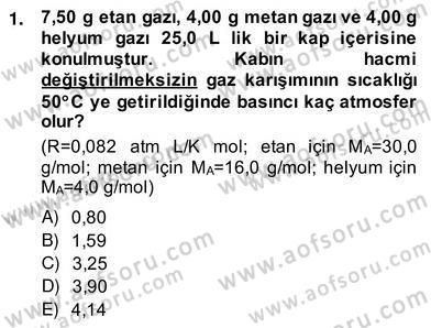 Genel Kimya 2 Dersi 2013 - 2014 Yılı (Vize) Ara Sınav Soruları 1. Soru