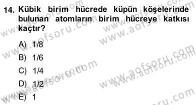 Genel Kimya 2 Dersi 2013 - 2014 Yılı (Vize) Ara Sınav Soruları 14. Soru