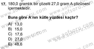 Genel Kimya 2 Dersi 2013 - 2014 Yılı (Vize) Ara Sınav Soruları 17. Soru