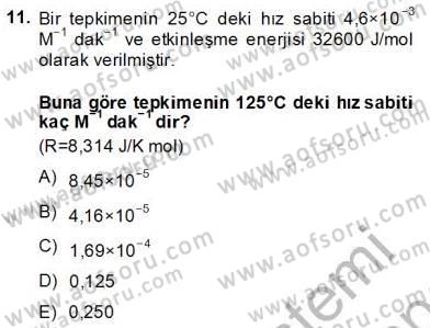 Genel Kimya 2 Dersi 2013 - 2014 Yılı (Final) Dönem Sonu Sınav Soruları 11. Soru
