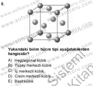 Genel Kimya 2 Dersi 2013 - 2014 Yılı (Final) Dönem Sonu Sınav Soruları 5. Soru