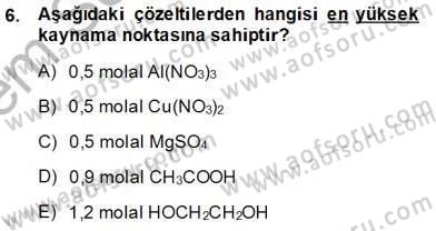 Genel Kimya 2 Dersi 2013 - 2014 Yılı (Final) Dönem Sonu Sınav Soruları 6. Soru