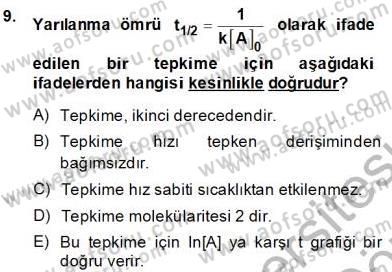 Genel Kimya 2 Dersi 2013 - 2014 Yılı (Final) Dönem Sonu Sınav Soruları 9. Soru