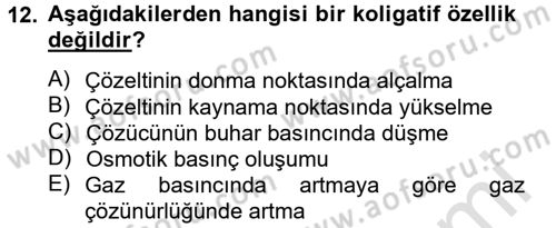 Genel Kimya 2 Dersi 2013 - 2014 Yılı Tek Ders Sınav Soruları 12. Soru