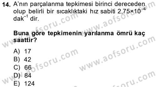 Genel Kimya 2 Dersi 2013 - 2014 Yılı Tek Ders Sınav Soruları 14. Soru