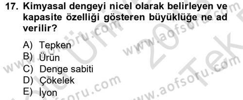 Genel Kimya 2 Dersi 2013 - 2014 Yılı Tek Ders Sınav Soruları 17. Soru