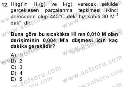 Genel Kimya 2 Dersi 2014 - 2015 Yılı (Final) Dönem Sonu Sınav Soruları 12. Soru