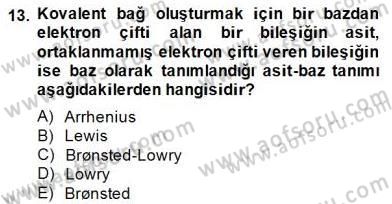 Genel Kimya 2 Dersi 2014 - 2015 Yılı (Final) Dönem Sonu Sınav Soruları 13. Soru