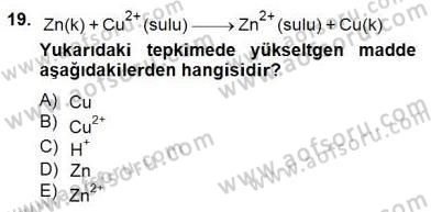 Genel Kimya 2 Dersi 2014 - 2015 Yılı (Final) Dönem Sonu Sınav Soruları 19. Soru