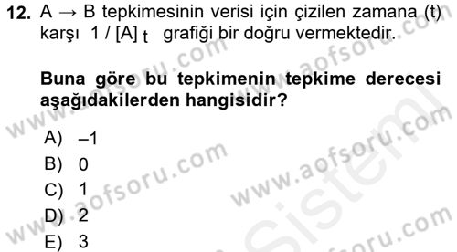 Genel Kimya 2 Dersi 2017 - 2018 Yılı 3 Ders Sınav Soruları 12. Soru