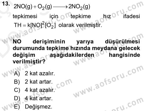 Genel Kimya 2 Dersi 2017 - 2018 Yılı 3 Ders Sınav Soruları 13. Soru