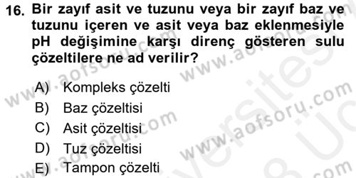 Genel Kimya 2 Dersi 2017 - 2018 Yılı 3 Ders Sınav Soruları 16. Soru