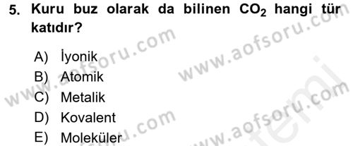 Genel Kimya 2 Dersi 2017 - 2018 Yılı 3 Ders Sınav Soruları 5. Soru