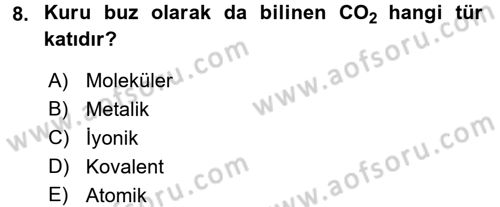 Genel Kimya 2 Dersi 2017 - 2018 Yılı (Vize) Ara Sınav Soruları 8. Soru
