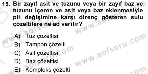 Genel Kimya 2 Dersi 2017 - 2018 Yılı (Final) Dönem Sonu Sınav Soruları 15. Soru