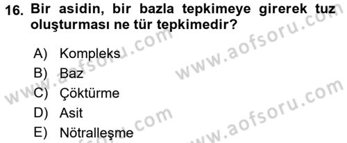 Genel Kimya 2 Dersi 2017 - 2018 Yılı (Final) Dönem Sonu Sınav Soruları 16. Soru