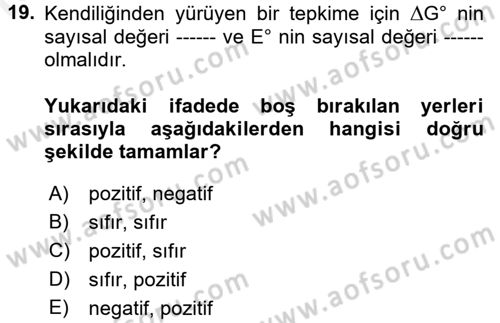 Genel Kimya 2 Dersi 2017 - 2018 Yılı (Final) Dönem Sonu Sınavı 19. Soru