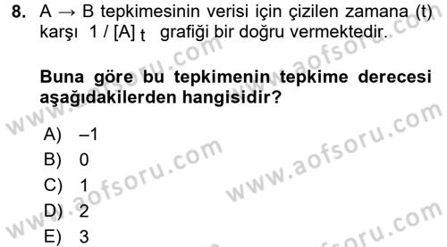 Genel Kimya 2 Dersi 2017 - 2018 Yılı (Final) Dönem Sonu Sınav Soruları 8. Soru
