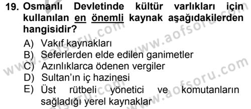 Kültürel Miras Mevzuatı Dersi 2012 - 2013 Yılı (Vize) Ara Sınav Soruları 19. Soru