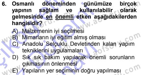 Kültürel Miras Mevzuatı Dersi 2012 - 2013 Yılı (Final) Dönem Sonu Sınav Soruları 6. Soru