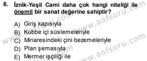 Kültürel Miras Mevzuatı Dersi 2013 - 2014 Yılı (Vize) Ara Sınav Soruları 6. Soru