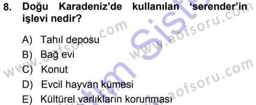 Kültürel Miras Mevzuatı Dersi 2013 - 2014 Yılı (Vize) Ara Sınav Soruları 8. Soru