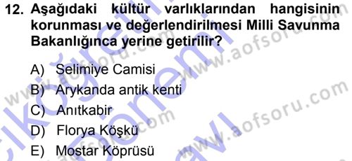 Kültürel Miras Mevzuatı Dersi 2013 - 2014 Yılı (Final) Dönem Sonu Sınav Soruları 12. Soru