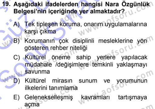 Kültürel Miras Mevzuatı Dersi 2013 - 2014 Yılı (Final) Dönem Sonu Sınav Soruları 19. Soru