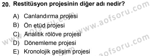 Kültürel Miras Mevzuatı Dersi 2013 - 2014 Yılı (Final) Dönem Sonu Sınav Soruları 20. Soru
